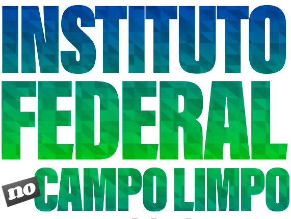 INSTITUTO FEDERAL NO CAMPO LIMPO